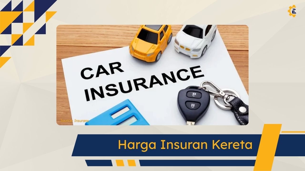 Cover Harga Insuran Kereta