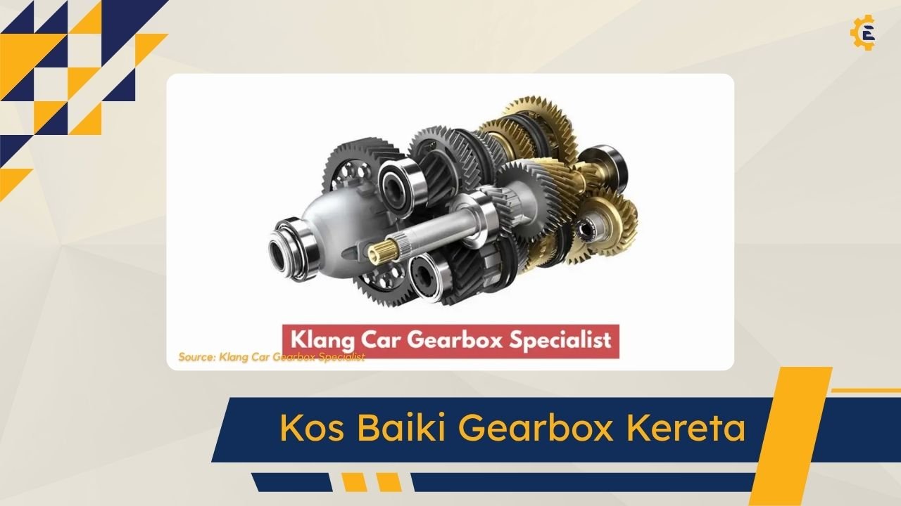 Cover Kos Baiki Gearbox Kereta)