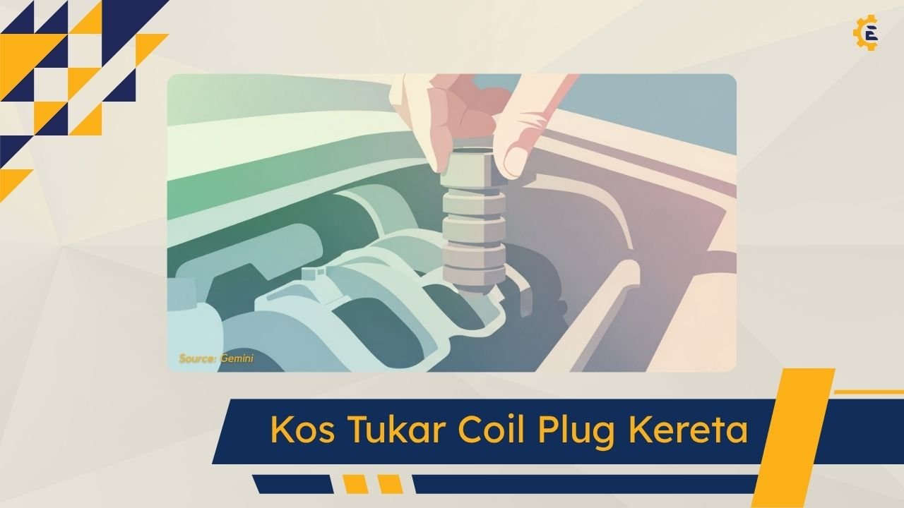 Cover Kos Tukar Coil Plug Kereta