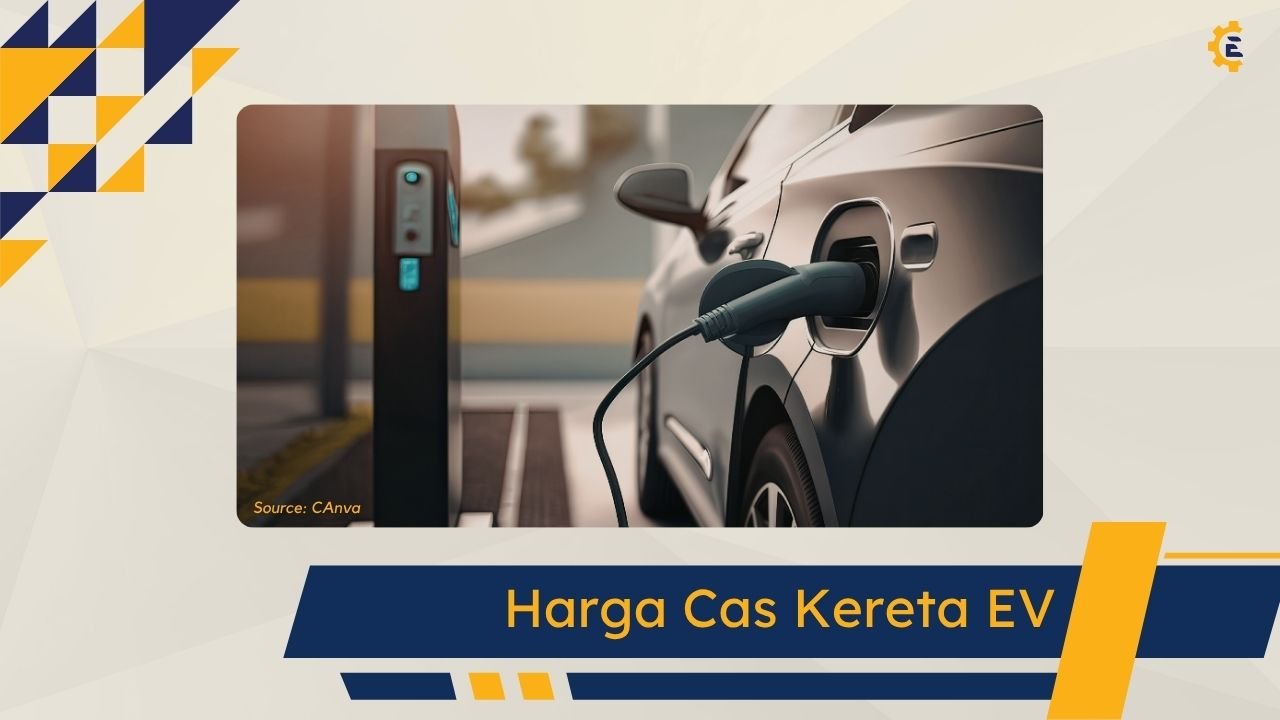 Cover Harga Cas Kereta EV