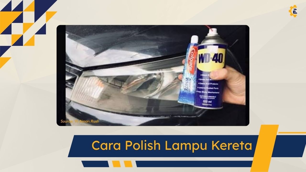 Cover Cara Polish Lampu Kereta