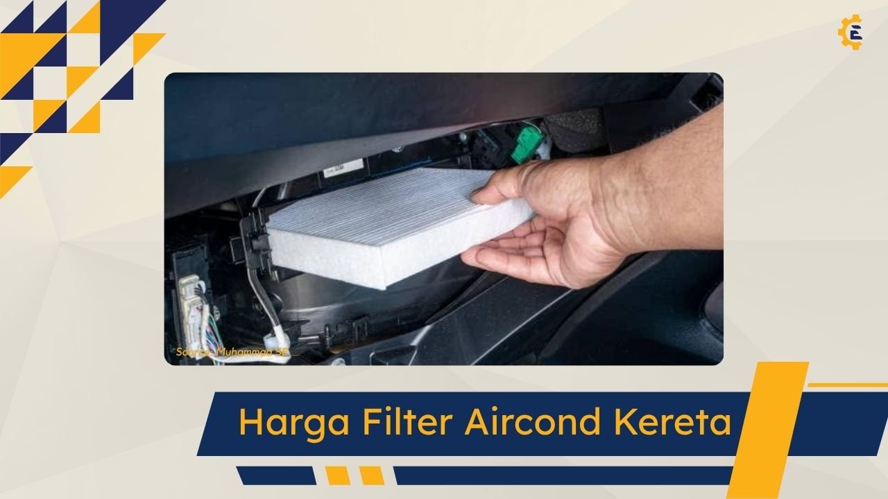 Cover Harga Filter Aircond Kereta