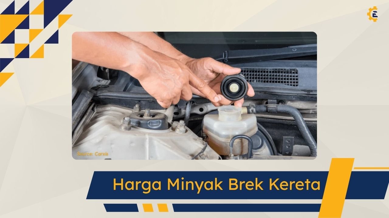 Cover Harga Minyak Brek Kereta