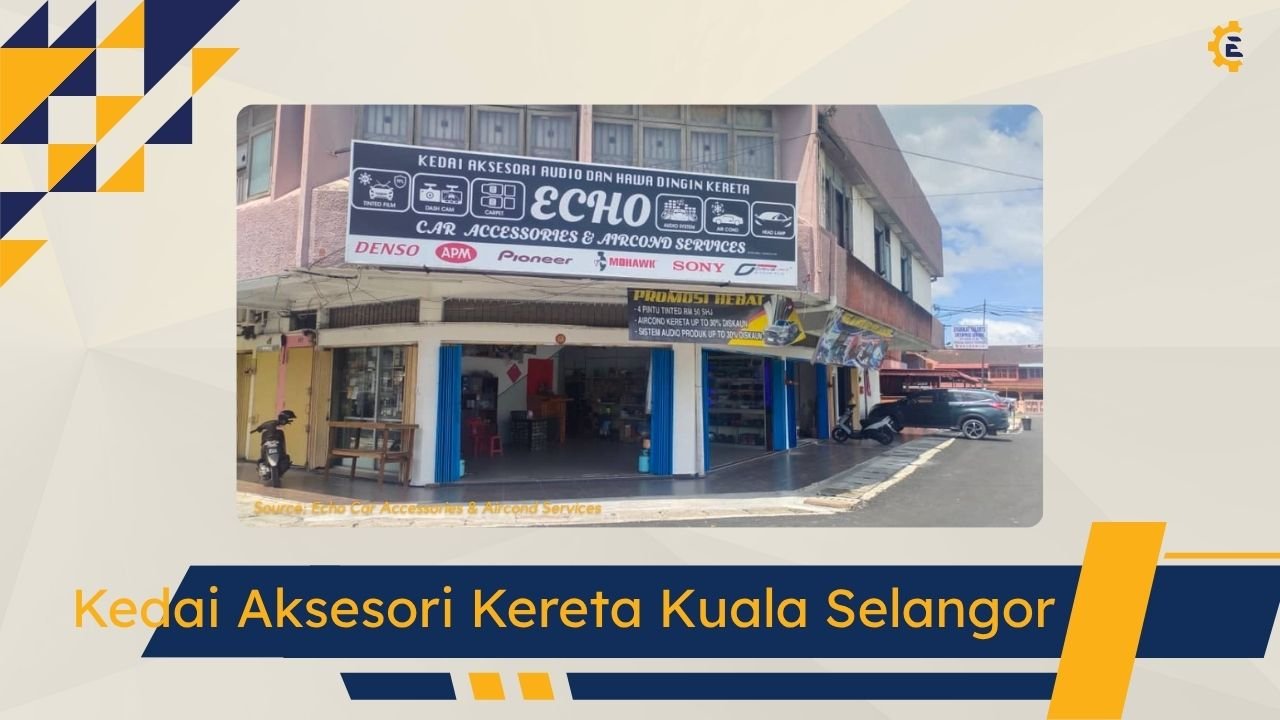 Cover Kedai Aksesori Kereta Kuala Selangor (1)