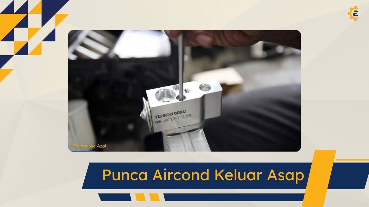 Cover Punca Aircond Kereta Keluar Asap