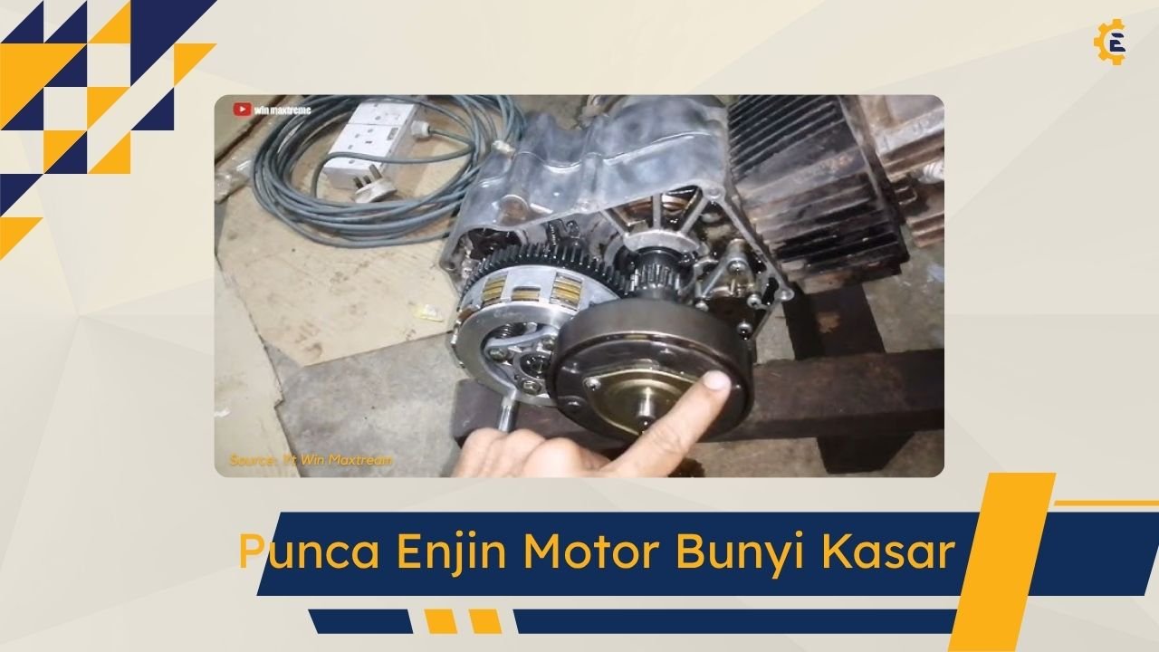 Cover Punca Enjin Motor Bunyi Kasar