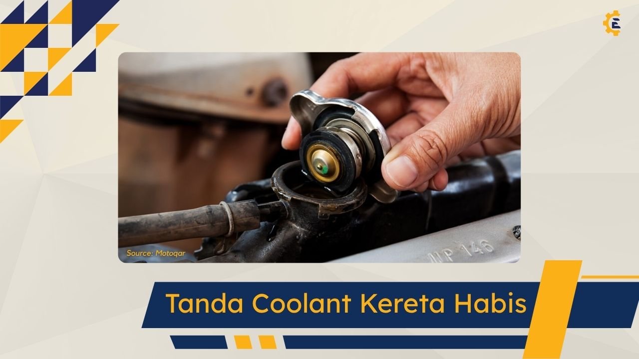 Cover Tanda Coolant Kereta Habis